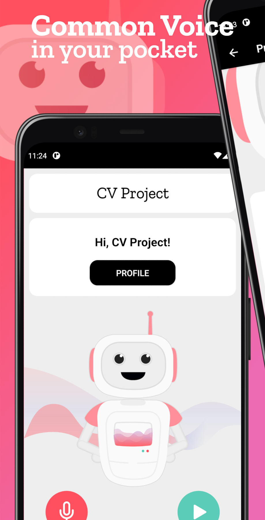 Store graphic reading “Common Voice in your pocket” with the CV Project home screen: a greeting, a Profile button, the robot mascot and the Speak and Listen buttons